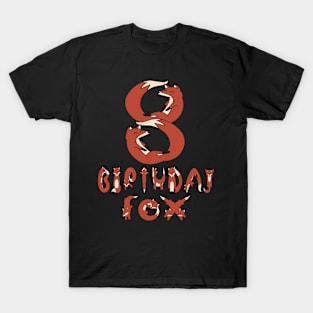 8th Birthday Fox Lover 8 Years Old Boys And Girls Party design T-Shirt